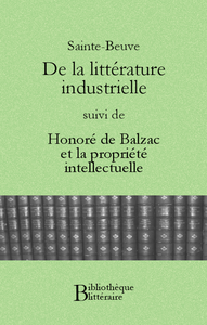 E-Book De la littérature industrielle, suivi de Honoré de Balzac et la propriété intellectuelle