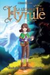 Livre numérique La légende de Hyrule - Un roman The Legend of Zelda non-officiel - A partir de 12 ans