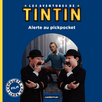 Livre numérique Tintin, le film (Tome 1) - Alerte au pickpocket