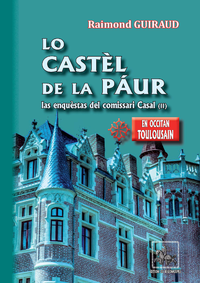 Livre numérique Lo Castèl de la Páur (las enquèstas del comissari Casal - II)