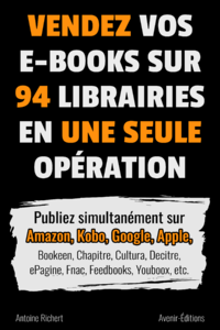 Electronic book Vendez vos e-books sur 94 e-librairies en une seule opération