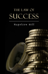 Livre numérique The Law of Success: In Sixteen Lessons