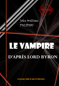 Livre numérique Le Vampire, d'après Lord Byron