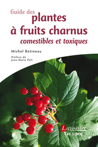 Libro electrónico Guide des plantes à fruits charnus comestibles et toxiques