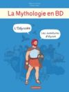 Libro electrónico La Mythologie en BD - L'Odyssée - Les aventures d'Ulysse