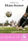 Electronic book Blues Soccer - L'intégrale