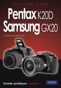 Livre numérique Pentax® K20D et le Samsung GX20