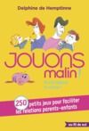 Livre numérique Jouons malin : 250 petits jeux pour faciliter les relations parents-enfants