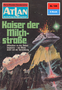 Livre numérique Atlan 129: Kaiser der Milchstraße