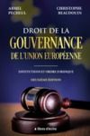 Libro electrónico Droit de la gouvernance de l’Union européenne : Institutions et ordre juridique