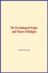 Electronic book The Psychological Origin and Nature of Religion