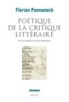 E-Book Poétique de la critique littéraire - De la critique comme littérature