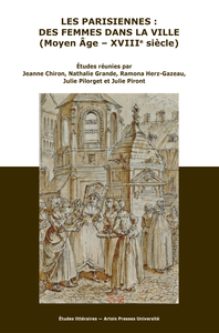 Livre numérique Les Parisiennes : des femmes dans la ville (Moyen Âge - XVIIIe siècle)