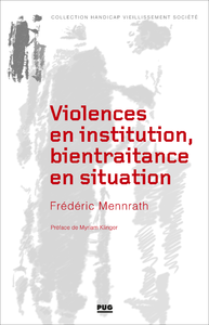 Electronic book Violences en institution, bientraitance en situation