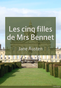 Livre numérique Les cinq filles de Mrs Bennet
