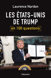 Electronic book Les Etats-Unis de Trump en 100 questions