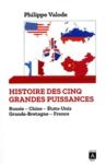 Livre numérique Histoire des cinq grandes puissances - Russie, Chine, États-Unis, Grande-Bretagne, France