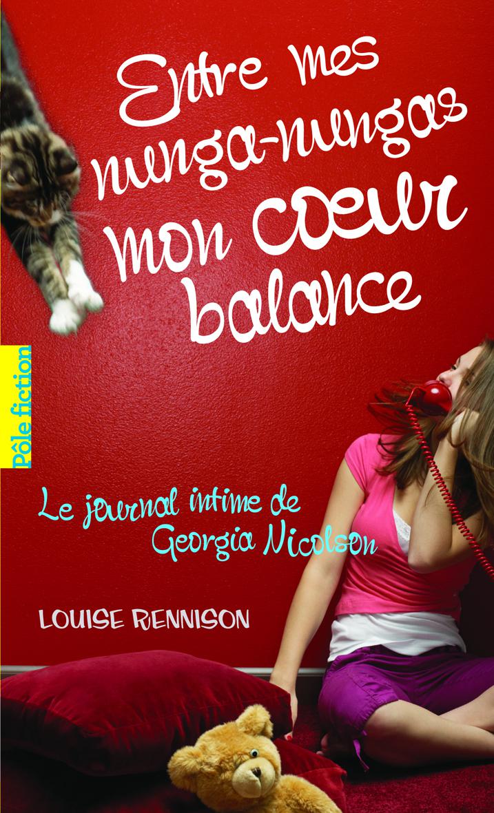 Regarder Le Journal Intime De Georgia Nicolson Ebook Le journal intime de Georgia Nicolson (Tome 3) - Entre mes nunga
