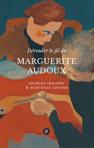 Libro electrónico Dérouler le fil de Marguerite Audoux