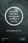 Livre numérique El Destino Del Saber Enciclopedia del Negocio del Arte