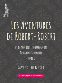 Livre numérique Les Aventures de Robert-Robert