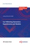 Electronic book Car following Dynamics: Experiments and Models