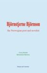 Libro electrónico Björnstjerne Björnson : the Norwegian poet and novelist