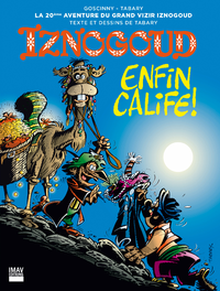 Livre numérique Iznogoud - tome 20 - Iznogoud enfin calife !