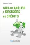 E-Book Guia de Análise e Decisões de Crédito