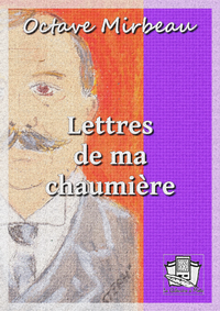 Libro electrónico Lettres de ma chaumière