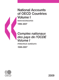 Livre numérique Comptes nationaux des pays de l'OCDE 2009, Volume I, Principaux agrégats