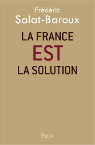 Livre numérique La France EST la solution