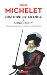 Livre numérique Histoire de France (Tome 10) - La ligue et Henri IV