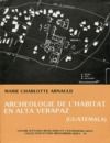 Libro electrónico Archéologie de l’habitat en alta Verapaz, Guatemala