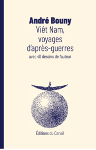 Livre numérique Viêt Nam, voyages d'après-guerres