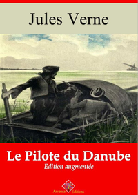 Livre numérique Le Pilote du Danube – suivi d'annexes