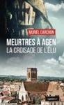 Electronic book Meurtres à Agen - La croisade de l'Élu
