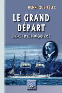 Livre numérique Le grand Départ (Charcot et le "Pourquoi pas ?")