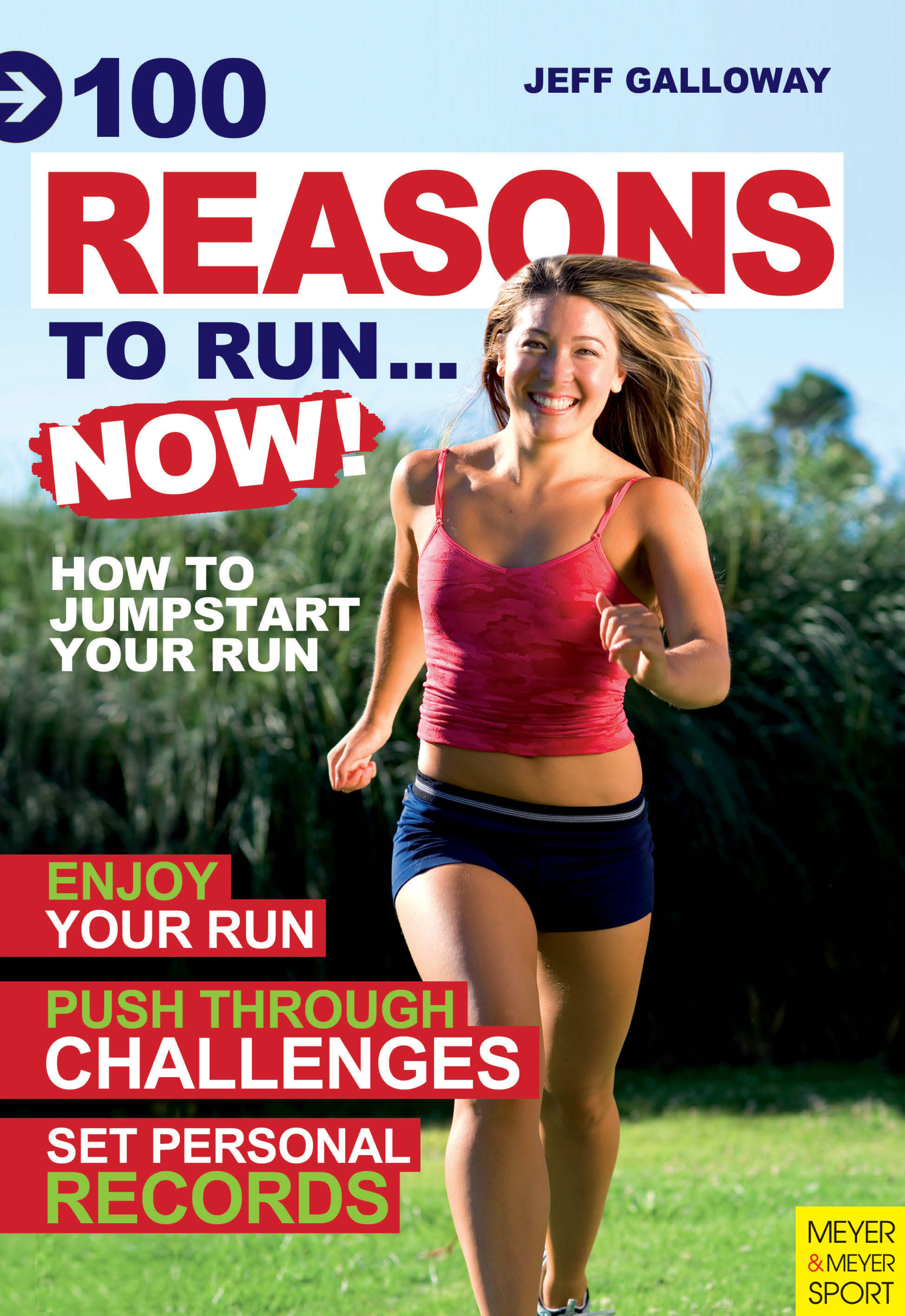 Running is now very. Журнал о беге. 100 Reasons. Run Now. Start Running Now.