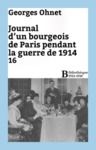 Livre numérique Journal d'un bourgeois de Paris pendant la guerre de 1914 - 16