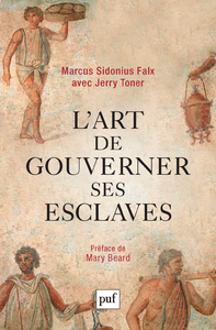 Livre numérique L'art de gouverner ses esclaves par Marcus Sidonius Falx