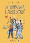 E-Book Accompagner l'adolescence