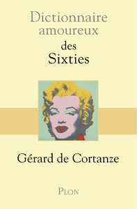 Electronic book Dictionnaire amoureux des sixties