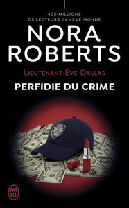 Livre numérique Lieutenant Eve Dallas (Tome 32) - Perfidie du crime