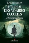 E-Book Le Bureau des affaires occultes - tome 2 - Le Fantôme du Vicaire