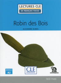 Livro digital Robin des bois - Niveau 2/A2 - Lecture CLE en français facile - Ebook