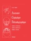 Livro digital Anatomie Céphalique Téléradiographique