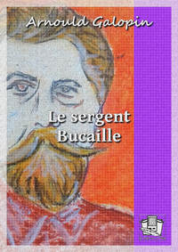 Livre numérique Le sergent Bucaille