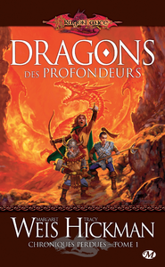 Livre numérique Chroniques perdues, T1 : Dragons des profondeurs