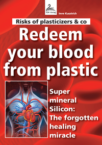 Livre numérique Risks of plasticizers & co Redeem your blood from plastic